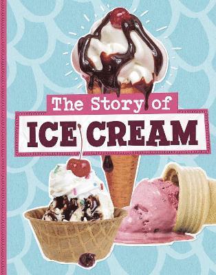 bokomslag Story of Ice Cream