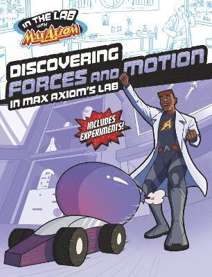 Myra Faye Turner - Discovering Forces and Motion in Max Axiom's Lab, Häftad
