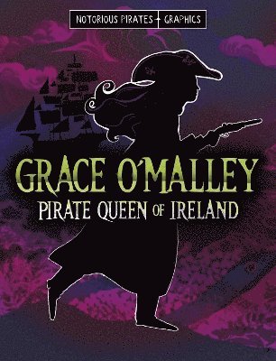 bokomslag Grace O'Malley, Pirate Queen of Ireland