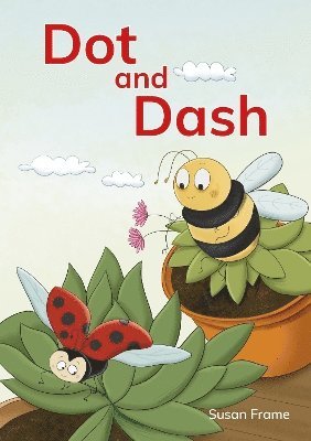 Susan Frame - Dot and Dash, Häftad