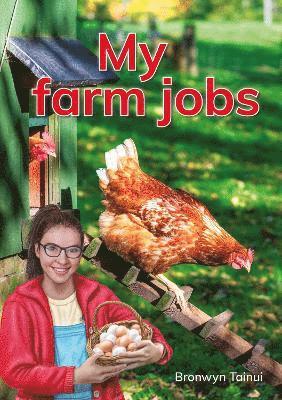 Bronwyn Tainui - My farm jobs, Häftad