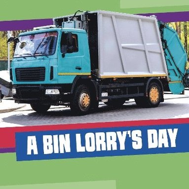 bokomslag Bin Lorry's Day