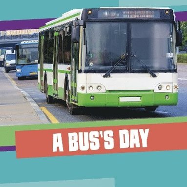 bokomslag Bus's Day
