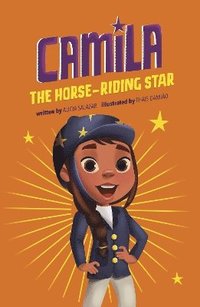 bokomslag Camila the Horse-riding Star