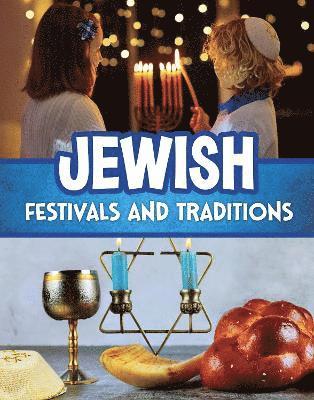Jewish Festivals and Traditions 1