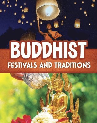 bokomslag Buddhist Festivals and Traditions