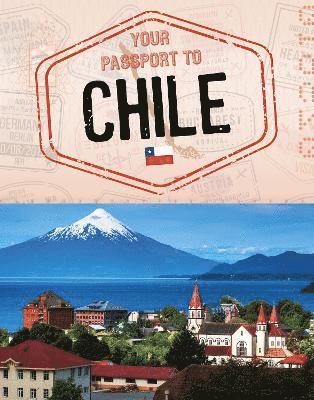 bokomslag Your Passport to Chile