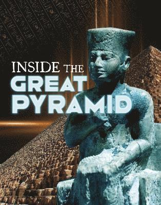 bokomslag Inside the Great Pyramid