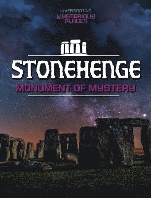 bokomslag Stonehenge, Monument of Mystery