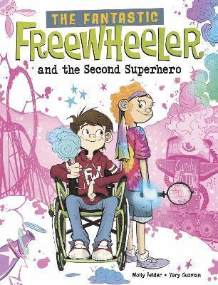 bokomslag Fantastic Freewheeler and the Second Superhero