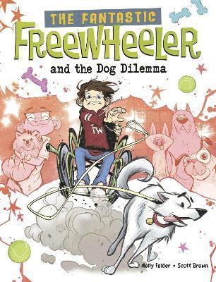 bokomslag Fantastic Freewheeler and the Dog Dilemma