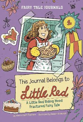 Monica Clark-Robinson - This Journal Belongs to Little Red, Häftad