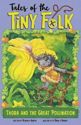 Benjamin Harper - Thora and the Great Pollination, Häftad