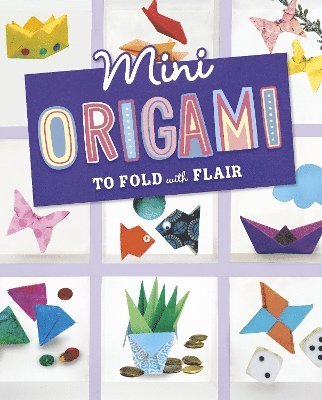 bokomslag Mini Origami to Fold with Flair