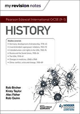 Alec Fisher, Rob Quinn, Rob Bircher, Kirsty Taylor - My Revision Notes: Pearson Edexcel International GCSE (9–1) History, Häftad