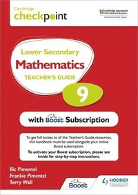 bokomslag Cambridge Checkpoint Lower Secondary Mathematics Teacher's Guide 9 with Boost Subscription