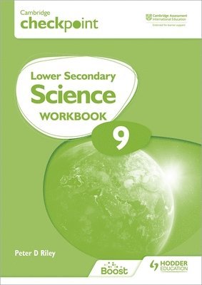 Cambridge Checkpoint Lower Secondary Science Workbook 9 1