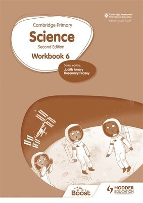 Andrea Mapplebeck, Deborah Herridge, Helen Lewis, Hellen Ward, Rosemary Feasey, Tara Lievesley - Cambridge Primary Science Workbook 6 Second Edition, Häftad