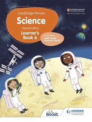 Andrea Mapplebeck, Deborah Herridge, Helen Lewis, Hellen Ward, Rosemary Feasey, Tara Lievesley - Cambridge Primary Science Learner's Book 6 Second Edition, Häftad