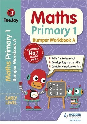 TeeJay Maths Primary 1: Bumper Workbook A 1