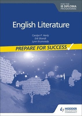 English Literature for the IB Diploma: Prepare for Success 1