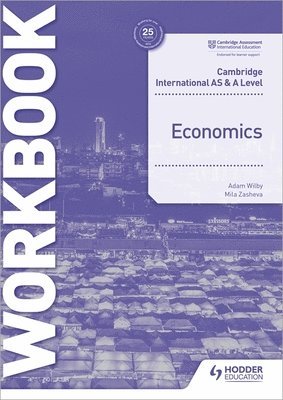 bokomslag Cambridge International AS and A Level Economics Workbook