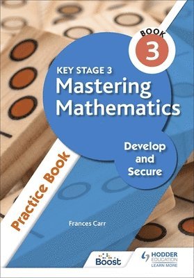 bokomslag Key Stage 3 Mastering Mathematics Develop and Secure Practice Book 3