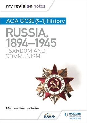 bokomslag My Revision Notes: AQA GCSE (9-1) History: Russia, 1894-1945: Tsardom and communism