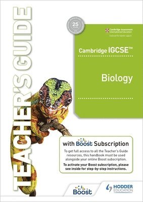 Cambridge IGCSE (TM) Biology Teacher's Guide with Boost Subscription 1