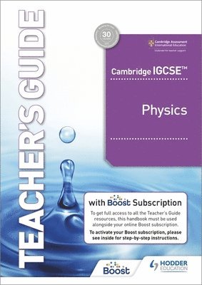 bokomslag Cambridge IGCSE? Physics Teacher's Guide with Boost Subscription Booklet