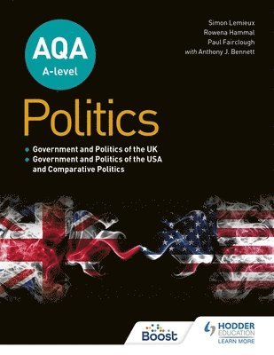 AQA A-level Politics: Government and Politics of the UK, Government and Politics of the USA and Comparative Politics 1