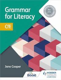 bokomslag Grammar for Literacy: CfE