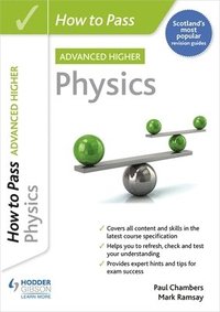 bokomslag How to Pass Advanced Higher Physics