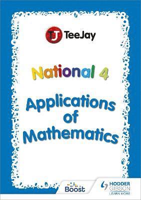 TeeJay National 4 Applications of Mathematics 1