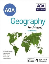 bokomslag AQA A-level Geography Fifth Edition