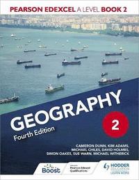 bokomslag Pearson Edexcel A Level Geography Book 2 Fourth Edition