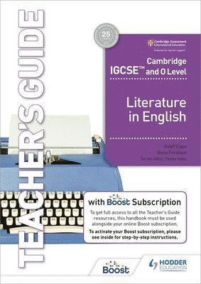 bokomslag Cambridge IGCSE? and O Level Literature in English Teacher's Guide with Boost Subscription