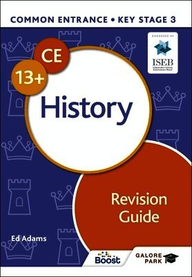 Ed Adams - Common Entrance 13+ History Revision Guide, Häftad