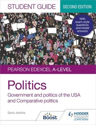 Sarra Jenkins, Andrew Colclough - Pearson Edexcel A-level Politics Student Guide 2: Government and Politics of the USA and Comparative Politics Second Edition, Häftad