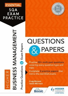 Craig McLeod, James Morrison - Essential SQA Exam Practice: Higher Business Management Questions and Papers, Häftad
