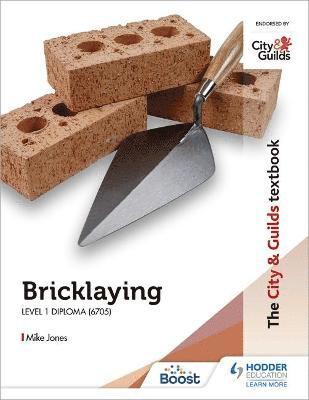 bokomslag The City & Guilds Textbook: Bricklaying for the Level 1 Diploma (6705)