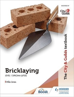 Mike Jones - The City & Guilds Textbook: Bricklaying for the Level 1 Diploma (6705), Häftad