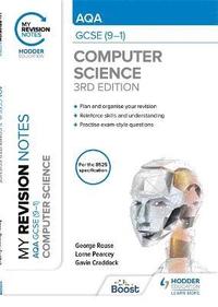 bokomslag My Revision Notes: AQA GCSE (9-1) Computer Science, Third Edition