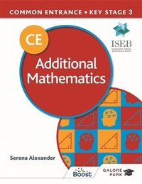 bokomslag Common Entrance 13+ Additional Mathematics for ISEB CE and KS3