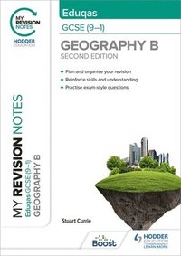 bokomslag My Revision Notes: Eduqas GCSE (9-1) Geography B Second Edition