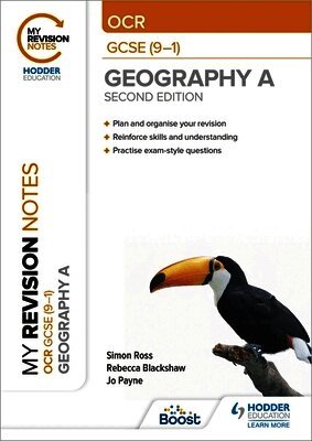 Simon Ross, Jo Payne, Rebecca Blackshaw - My Revision Notes: OCR GCSE (9-1) Geography A Second Edition, Häftad