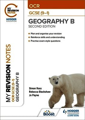 Simon Ross, Jo Payne, Rebecca Blackshaw - My Revision Notes: OCR GCSE (9-1) Geography B Second Edition, Häftad