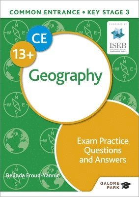 bokomslag Common Entrance 13+ Geography Exam Practice Questions and Answers