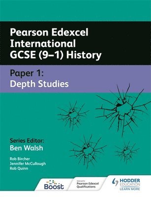 Rob Bircher, Jennifer McCullough, Rob Quinn - Pearson Edexcel International GCSE (9–1) History: Paper 1 Depth Studies, Häftad