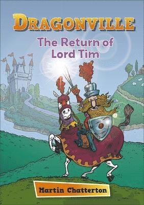 Reading Planet: Astro - Dragonville: The Return of Lord Tim - Mercury/Purple band 1